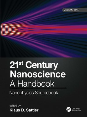 cover image of 21st Century Nanoscience – a Handbook